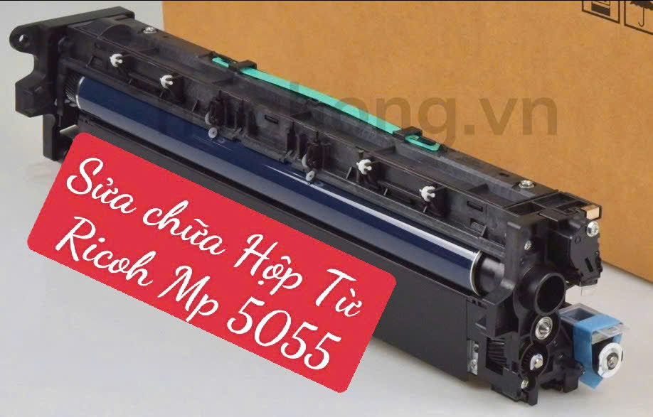 Sữa chữa hoặc đổi Hộp Từ cũ máy photocopy Ricoh MP 5054/5055/6055 Sữa chữa hoặc đổi Hộp Từ cũ máy photocopy Ricoh MP 5054/5055/6055